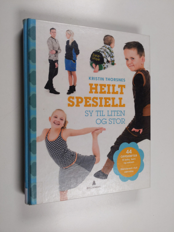 Kristin Thorsnes : Heilt spesiell : sy til liten og stor