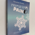 Katariina Heilala : Prinsessan paino : kirjoituksia laste... - pikkukuva 1
