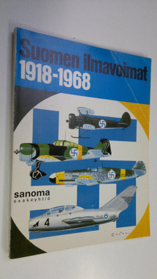 Christopher Shores : Suomen ilmavoimat 1918-1968