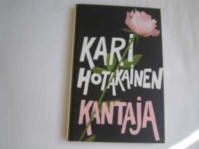 Kari Hotakainen - Kantaja (Sid. 2015)