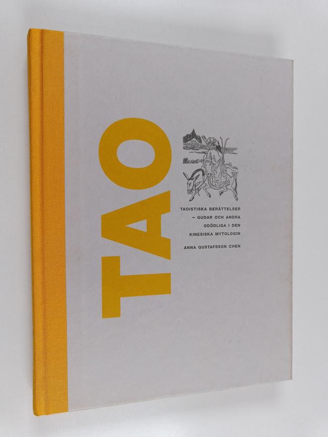 Anna Gustafsson Chen : Taoistiska berättelser : gudar och...