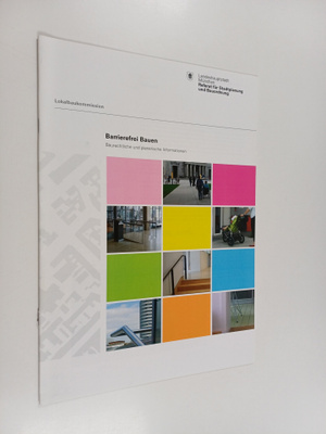 Barrierefrei bauen : baurechtliche und planerische inform...