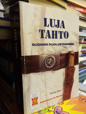 Ries : LUJA TAHTO - SUOMEN PUOLUSTAMINEN ( SIS POSTIKULU)