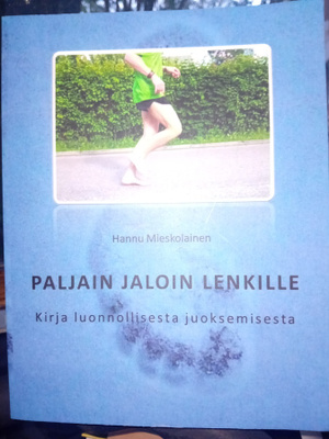Mieskolainen : Paljain jaloin lenkille ( SIS POSTIKULU )