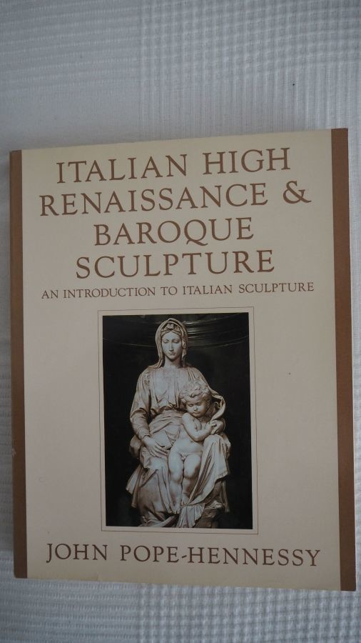 Italian high renaissance & baroque sculpture