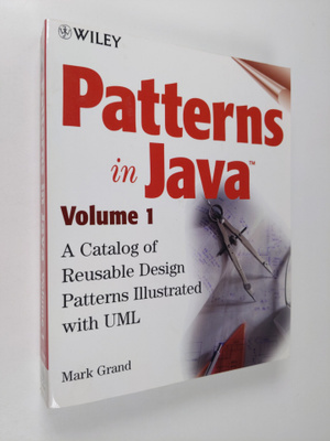 Mark Grand : Patterns in Java : a catalog of reusable des...