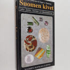 Marjatta Virkkunen : Suomen kivet : jalo-, koru-, koriste... - pikkukuva 1