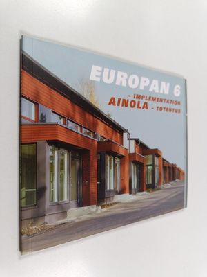 Europan 6 - implementation : Ainola - toteutus