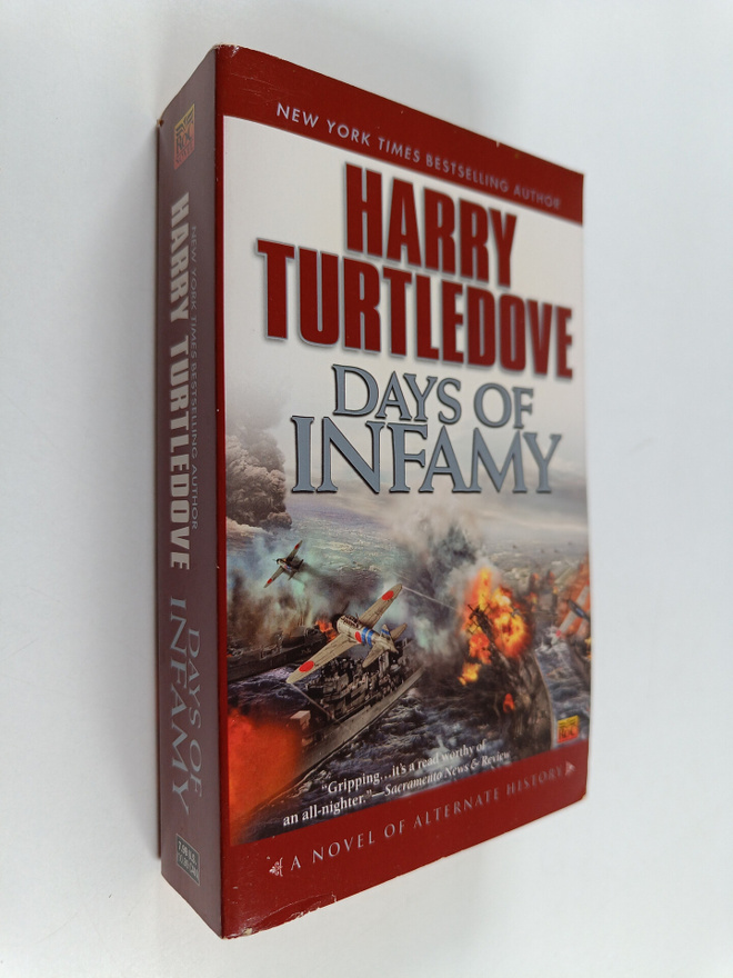 Harry Turtledove : Days of Infamy