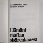 Vincent Charles Teresa : Elämäni mafian sisärenkaassa - pikkukuva 3