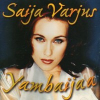 SAIJA VARJUS - Yambaijaa CD