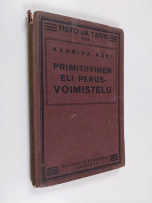 Kaarina Kari : Primitiivinen eli perusvoimistelu