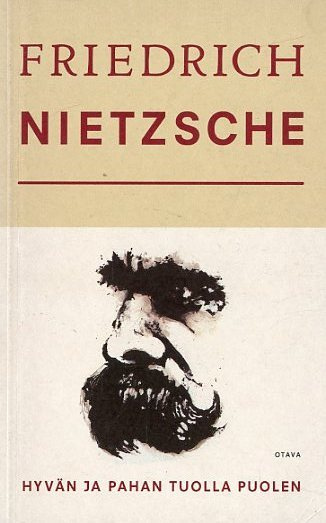 Nietzsche, Friedrich: Hyvän ja pahan tuolla puolen