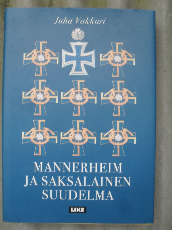 Juha Vakkuri : Mannerheim ja saksalainen suudelma