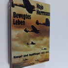 Hajo Herrmann : Bewegtes leben : kampf- und jagdflieger 1... - pikkukuva 1