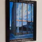 Mikko Savolainen : Valokuvia Joensuusta - pikkukuva 1