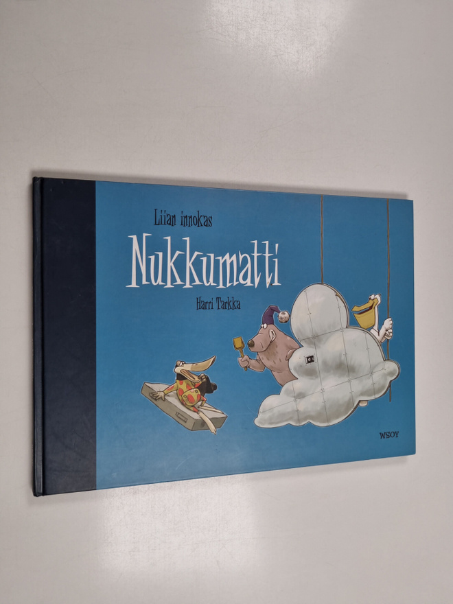 Harri Tarkka : Liian innokas nukkumatti