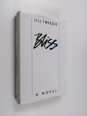 Jill Tweedie : Bliss