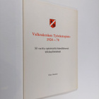 Esko Inomaa : Valkeakosken työväenopisto 1924-74 : 50 vuo... - pikkukuva 1