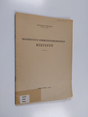 Maaseudun sähköistyskomitean mietintö