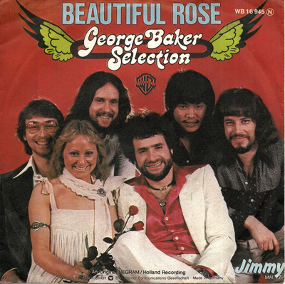 GEORGE BAKER SELECTION: Beautiful Rose / Jimmy 7"kk