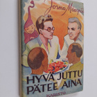 Jorma Mäenpää : Hyvä juttu pätee aina : kevyesti suolattu... - pikkukuva 1