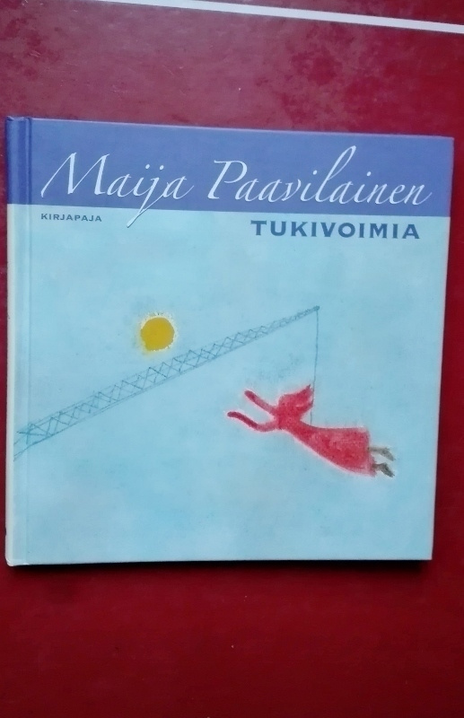 Maija Paavilainen: Tukivoimia