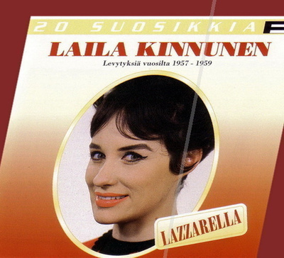 Laila Kinnunen - Lazzarella - 20 Suosikkia (CD)