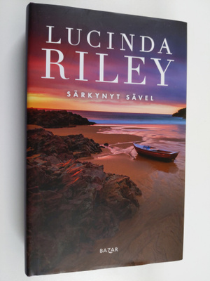 Lucinda Riley : Särkynyt sävel