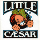 Little Caesar • Little Caesar CD - pikkukuva 1
