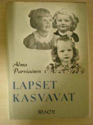 Alma Parviainen: Lapset kasvavat
