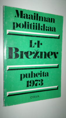 L. I. Breznev : Maailman politiikkaa