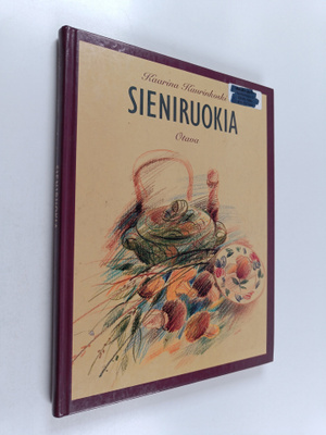 Kaarina Kaurinkoski : Sieniruokia