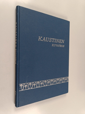 Kaustinen : kuvateos