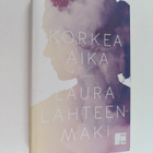 Laura Lähteenmäki : Korkea aika - pikkukuva 1