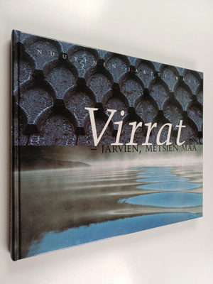 Helena Jartti ym. : Virrat - järvien, metsien maa