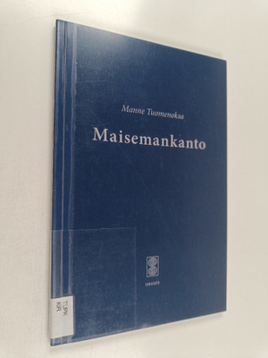 Manne Tuomenoksa : Maisemankanto