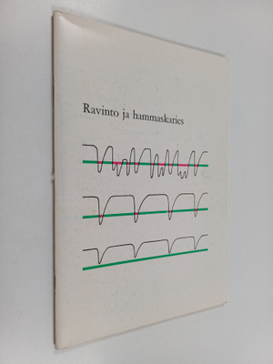 Bo Krasse : Ravinto ja hammaskaries