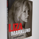 Liza Marklund : Vastalauseita : kirjoituksia 1985-2010 - pikkukuva 1