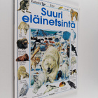 Caroline Young : Suuri eläinetsintä : katsele, etsi, lue - pikkukuva 1