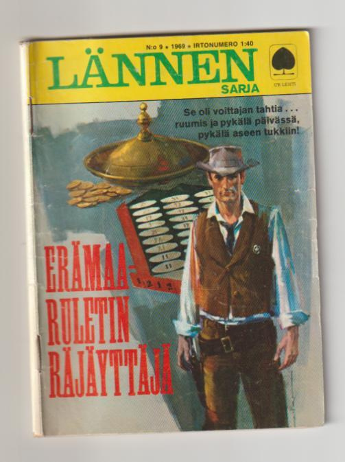 Lännensarja 9/1969 - Erämaaruletin Räjäyttäjä
