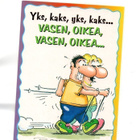 SAUVAKÄVELYLLÄ ... °°YKS,KAKS,VASEN OIKEA°° -KORTTI /Karto - pikkukuva 1