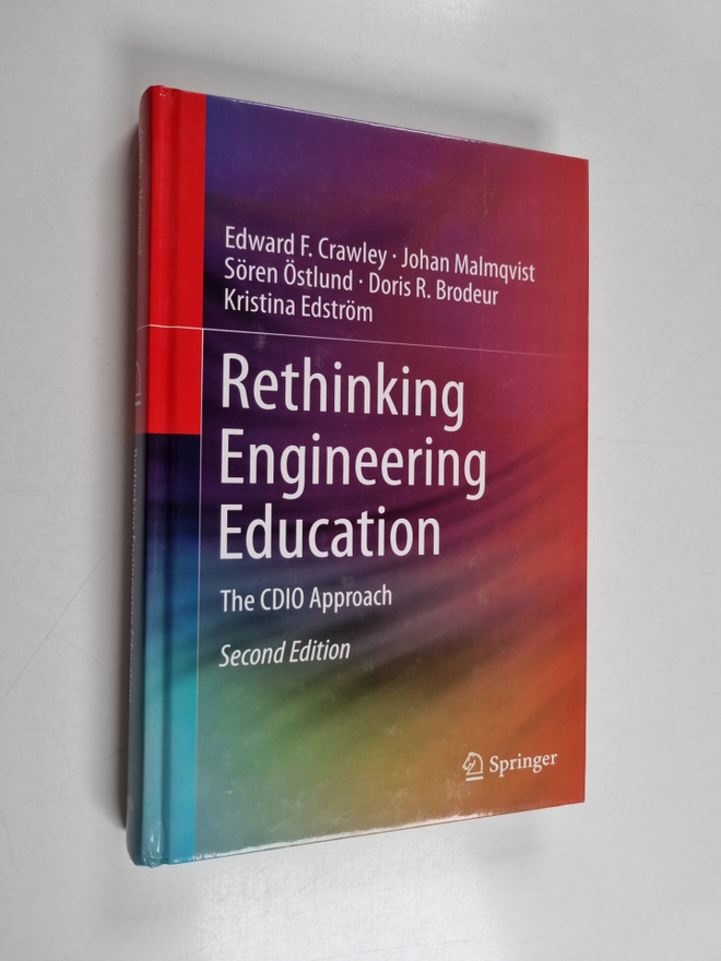 Rethinking engineering education : the CDIO approach