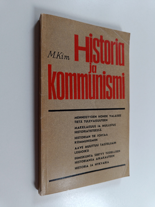 M. P. Kim : Historia ja kommunismi