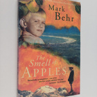 Mark Behr : The Smell of Apples - pikkukuva 1