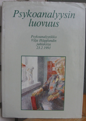 Hägglund & Nummikko-Pelkonen (t.): Psykoanalyysin luovuus.