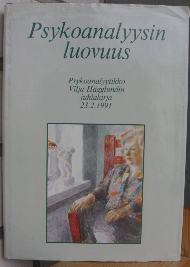 Hägglund & Nummikko-Pelkonen (t.): Psykoanalyysin luovuus.