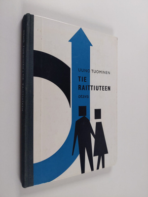 Uuno Tuominen : Tie raittiuteen