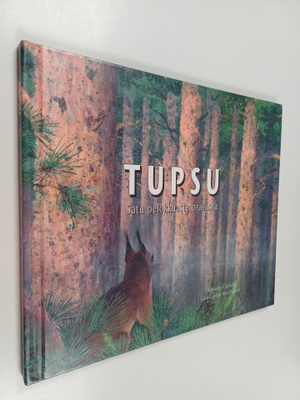 Melody Carlson : Tupsu : satu pelokkaasta oravasta