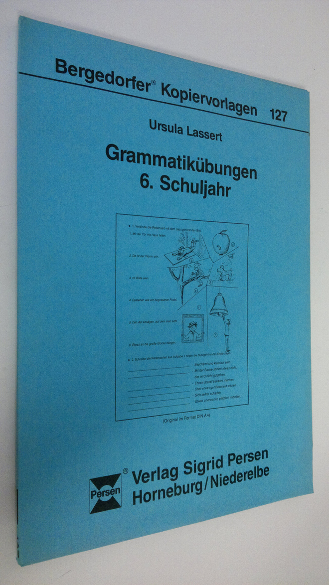 Ursula Lassert : Grammatikubungen 6. Schuljahr